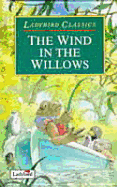 Ladybird Classics Wind in the Willows - Grahame, Kenneth