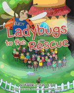 Ladybugs to the Rescue