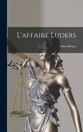 L'affaire Luders