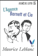 L'Agence Barnett et Cie: Ars?ne Lupin, Gentleman-Cambrioleur .15