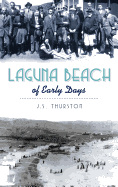 Laguna Beach of Early Days