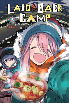 Laid-Back Camp, Vol. 5 - Afro, and Tamosaitis, Amber (Translated by), and Kim, Dayeun