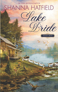 Lake Bride: A Sweet Western Romance