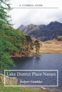 Lake District Place-names - Gambles, Robert