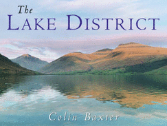 Lake District - Summers, Gilbert J., and Baxter, Colin (Photographer)