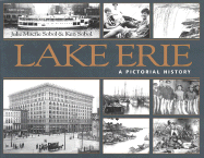 Lake Erie: A Pictorial History