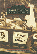 Lake Forest Day: 100 Years of Celebration