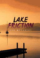 Lake Friction