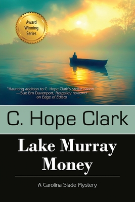 Lake Murray Money - Clark, C Hope