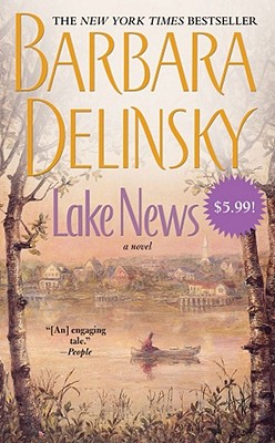 Lake News - Delinsky, Barbara