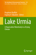 Lake Urmia: A Hypersaline Waterbody in a Drying Climate