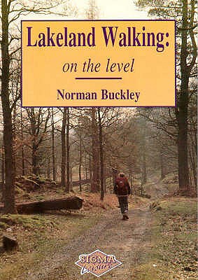 Lakeland Walking on the Level - Buckley, Norman