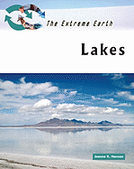 Lakes - Hanson, Jeanne K, and Nash, Geoffrey H (Foreword by)