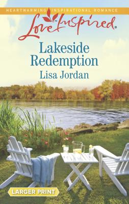 Lakeside Redemption - Jordan, Lisa