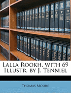 Lalla Rookh, with 69 Illustr. by J. Tenniel