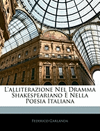 L'Alliterazione Nel Dramma Shakespeariano E Nella Poesia Italiana