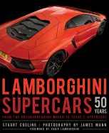 Lamborghini Supercars 50 Years: From the Groundbreaking Miura to Today's Hypercars