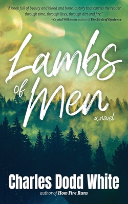 Lambs of Men - White, Charles Dodd