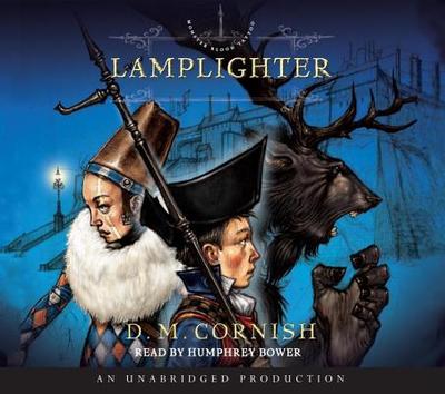 Lamplighter: The Foundling's Tale, Part Two - Cornish, D M, and Bower, Humphrey (Read by)