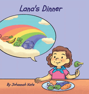 Lana's Dinner