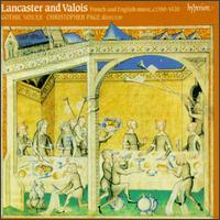 Lancaster and Valois: French and English Music, 1350-1420 - Gothic Voices