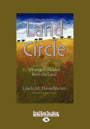 Land Circle (Large Print 16pt) - Hasselstrom, Linda M