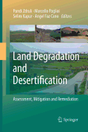 Land Degradation and Desertification: Assessment, Mitigation and Remediation