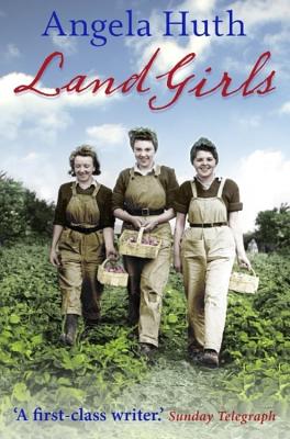 Land Girls - Huth, Angela