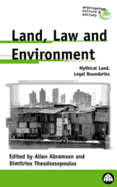 Land, Law and Environment: Mythical Land, Legal Boundaries