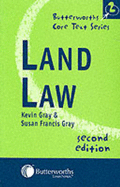 Land Law - Gray, Kevin J., and Gray, Susan Francis