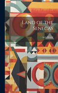 Land of the Senecas