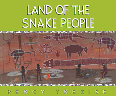 Land of the Snake People