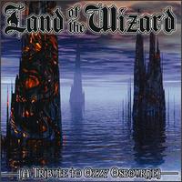 Land of the Wizard: A Tribute to Ozzy Osbourne - Various Artists