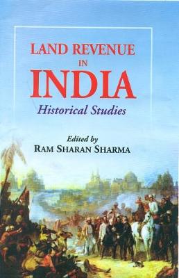 Land Revenue in India - Sharma, Ram Sharan