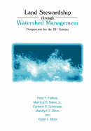 Land Stewardship through Watershed Management: Perspectives for the 21st Century