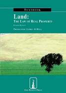 Land: The Law of Real Property Textbook