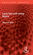 Land Use and Living Space