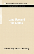 Land Use and the States