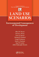 Land Use Scenarios: Environmental Consequences of Development