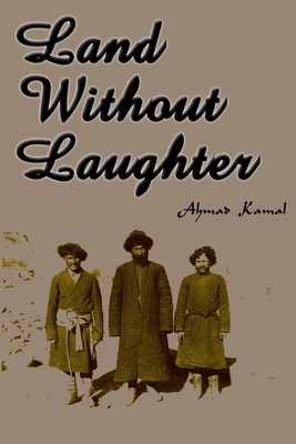 Land with Laughter - Kamal, Ahmad