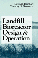 Landfill bioreactor design and operation
