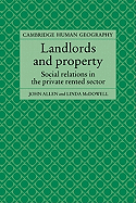 Landlords and Property: Social Relations in the Private Rented Sector