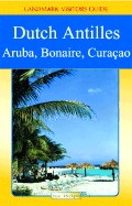 Landmark Visitors Guide Aruba, Bonaire & Curacao