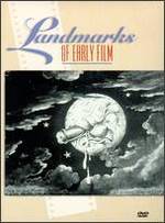 Landmarks of Early Film, Vol. 1