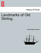 Landmarks of Old Stirling
