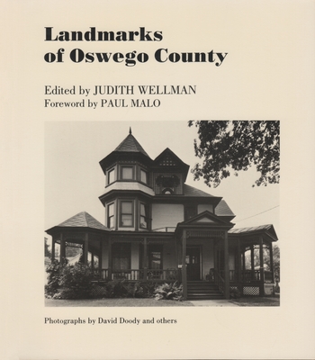 Landmarks of Oswego County - Wellman, Judith