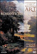 Landmarks of Western Art, Vol. 5: Romanticism