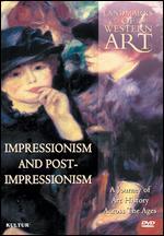 Landmarks of Western Art, Vol. 6: Impressionism and Post-Impressionism