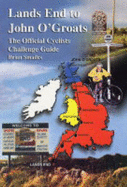 Lands End to John O'Groats Cycle Guide - Smailes, Brian