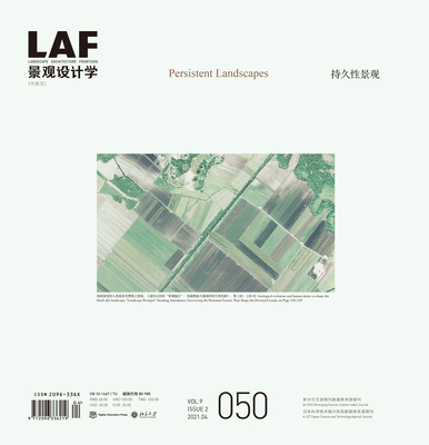 Landscape Architecture Frontiers 050: Persistent Landscapes - Yu, Kongjian, and Lou, Tao, and Burley, John Bryan